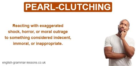 Meaning of clutch your pearls in English .